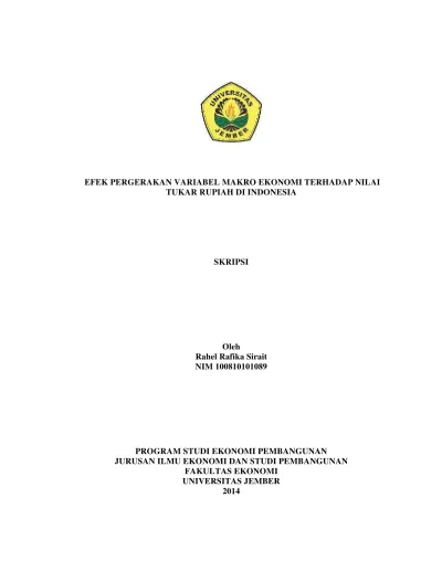 EFEK PERGERAKAN VARIABEL MAKRO EKONOMI TERHADAP NILAI TUKAR RUPIAH DI