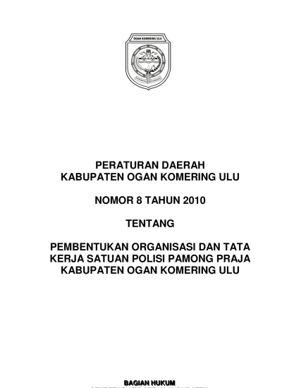 PERDA KABUPATEN OKU NOMOR 8 TAHUN 2010 TENTANG SATPOL PP