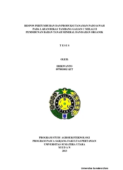 RESPON PERTUMBUHAN DAN PRODUKSI TANAMAN PADI SAWAH PADA LAHAN BEKAS