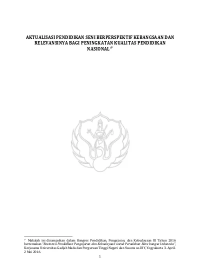 Aktualisasi Pendidikan Seni Berperspektif Kebangsaan Dan Relevansinya