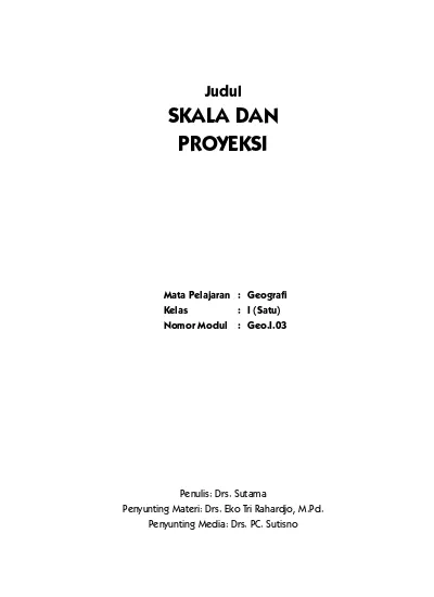 Judul Skala Dan Proyeksi Mata Pelajaran Geografi Kelas I Satu