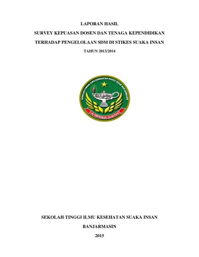 LAPORAN HASIL SURVEY KEPUASAN DOSEN DAN TENAGA KEPENDIDIKAN TERHADAP