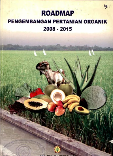 PENGEMBANGAN PERTANIAN ORGANIK 2008 2015