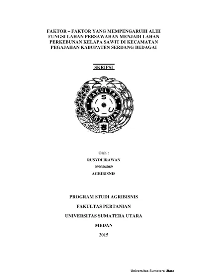 Top Pdf Faktor Faktor Yang Mempengaruhi Alih Fungsi Lahan Persawahan Menjadi Perkebunan Kelapa Sawit Rakyat Di Kecamatan Pegajahan Kabupaten Serdang Bedagai 123dok Com
