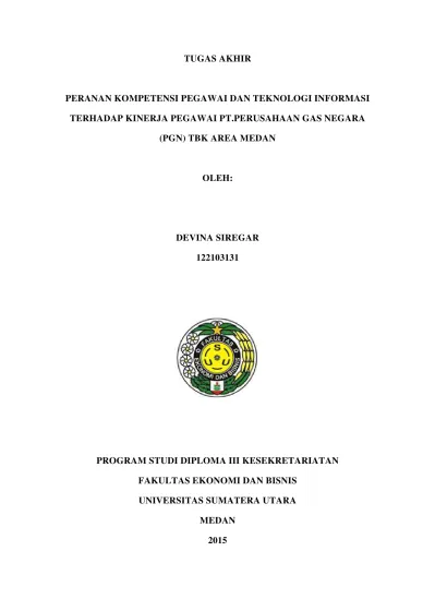 Peranan Kompetensi Pegawai Dan Teknologi Informasi Terhadap Kinerja Pegawai Di Pt Perusahaan Gas Negara Pgn Tbk