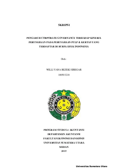 Pengaruh Corporate Governance Terhadap Kinerja Perusahaan Pada Perusahaan Pulp Kertas Yang Terdaftar Di Bursa Efek Indonesia