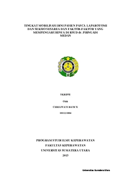 Tingkat Mobilisasi Dini Pasien Pasca Laparotomi Dan Seksio Sesarea Dan