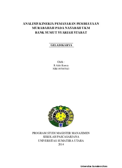 Analisis Penanganan Pembiayaan Murabahah Studi Pada Bank Dki Syariah Dan Bprs Wakalumi