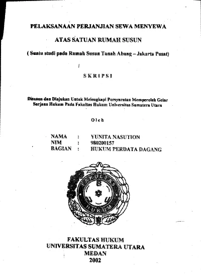 Pelaksanaan Perjanjian Sewa Menyewa Atas Satuan Rumah Susun (Suatu Studi Pada Rumah Susun Tanah Abang-Jakarta Pusat)
