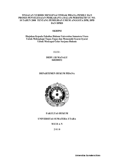 Tinjauan Yuridis Mengenai Tindak Pidana Pemilu Dan Proses Penyelesaian ...