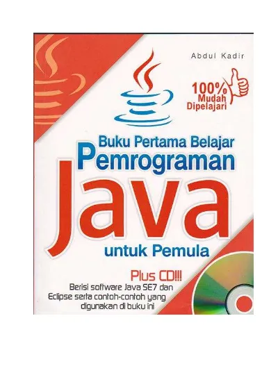 Buku Pertama Belajar Pemrograman Java untuk Pemula.