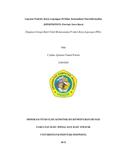 Laporan Praktek Kerja Lapangan Di Dinas Komunikasi Dan Informatika Diskominfo Provinsi Jawa Barat