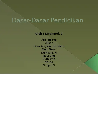 Kump 4- Dasar-dasar Dan Hala Tuju Pendidikan