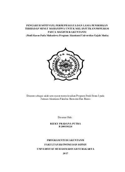 PENGARUH MOTIVASI, PERSEPSI BIAYA DAN LAMA PENDIDIKAN TERHADAP MINAT ...