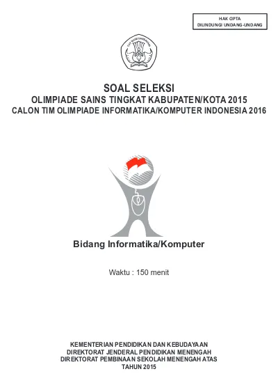 Soal Olimpiade Osn Komputer Sma Tingkat Kabupaten 2015 Osk 2014