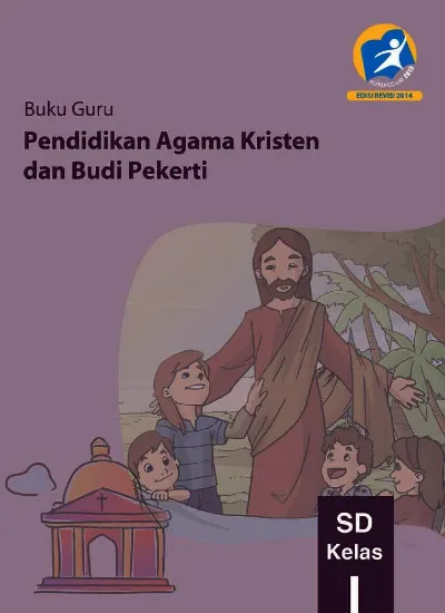 Kelas 02 Sd Pendidikan Agama Kristen Dan Budi Pekerti Guru