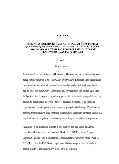 Hubungan Antara Kepadatan Populasi Kutu Perisai Aulacaspis Tegalensis Zehntner Dan Intensitas Serangannya Pada Beberapa Varietas Tebu Di Pt Gunung Madu Plantations Lampung Tengah