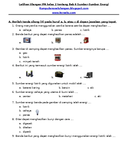 Latihan Ulangan Ipa Kelas 2 Tentang Bab 6 Sumber Sumber Energi