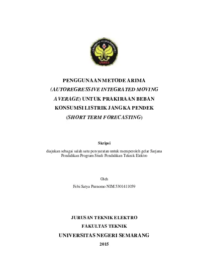 Penggunaan Metode Arima Autoregressive Integrated Moving Average Untuk Prakiraan Beban Konsumsi Listrik Jangka Pendek Short Term Forecasting