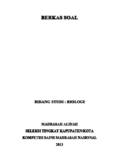 Soal Bidang Studi Biologi Ma Seleksi Tk Kab Kota Kompetisi Sains Madrasah Ksm Nasional 2013