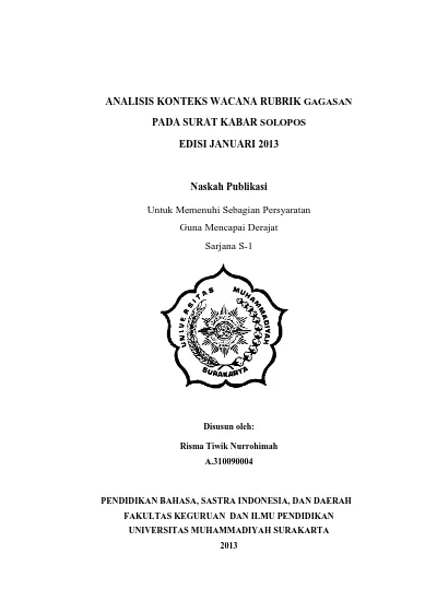 Analisis Wacana Rubrik Resensi Pada Surat Kabar Solopos Edisi Januari Desember 2017 Serta Relevansinya Sebagai Bahan Ajar Teks Ulasan Di Smp Dan Sma Uns Institutional Repository