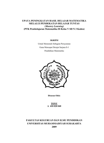 Upaya Peningkatan Hasil Belajar Matematika Melalui Pendekatan Belajar Tuntas Upaya Peningkatan Hasil Belajar Matematika Melalui Pendekatan