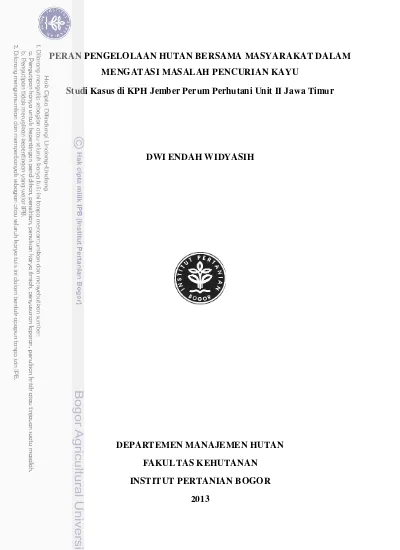 Peran Pengelolaan Hutan Bersama Masyarakat Dalam Mengatasi Masalah Pencurian Kayu Studi Kasus Di Kph Jember Perum Perhutani Unit Ii Jawa Timur