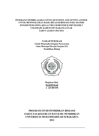 Penerapan Pembelajaran Giving Questions And Getting Answer Untuk Meningkatkan Hasil Belajar Biologi Pada Materi Penerapan Pembelajaran Giving Questions And Getting Answer Untuk Meningkatkan Hasil Belajar Biologi Pada Materi Fotosintesis Siswa Kelas Viii