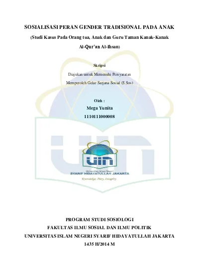 Sosialisasi Peran Gender Tradisional Pada Anak Studi Kasus Pada Orang Tua Anak Dan Guru Taman Kanak Kanak Al Qur An Al Ihsan