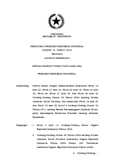 Peraturan Presiden Republik Indonesia Nomor : 12 Tahun 2013 Tentang ...