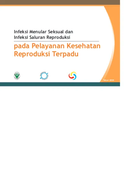 Infeksi Menular Seksual Dan Infeksi Saluran Reproduksi Pada Pelayanan