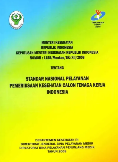 Keputusan Menteri Kesehatan Republik Indonesia Nomor 1158/MENKES/SK/XII ...