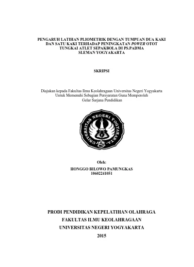 Pengaruh Latihan Pliometrik Dengan Tumpuan Dua Kaki Dan Satu Kaki Terhadap Peningkatan Power Otot Tungkai Atlet Sepakbola Di Ps Padma Sleman Yogyakarta