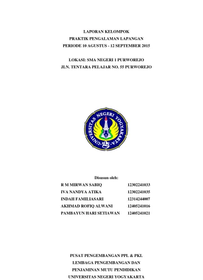 Laporan Individu Praktik Pengalaman Lapangan Periode 10 Agustus 12 September 2015 Lokasi Sma Negeri 1 Purworejo Jln Tentara Pelajar No 55 Purworejo