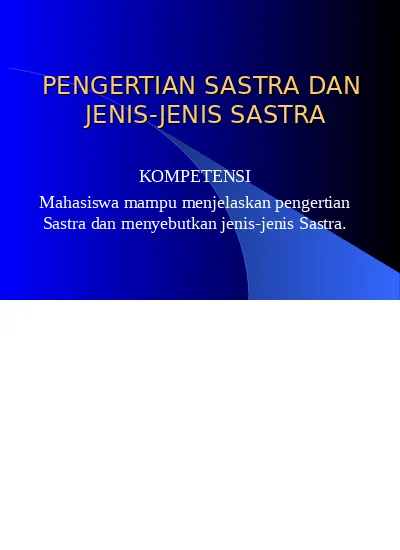 PENGERTIAN SASTRA DAN JENIS JENIS SASTRA