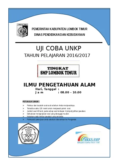 Publikasi Pendidikan Contoh Soal Uji Coba Unkp 2017 Terbaru Ipa 2