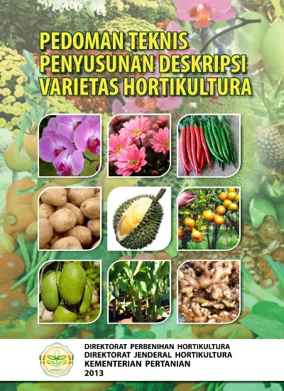 PEDOMAN TEKNIS PENYUSUNAN DESKRIPSI VARIETAS HORTIKULTURA