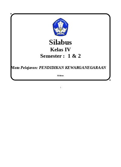 Silabus Kurikulum 2013 PKn Kelas 4 SD MI Terbaru. SILABUS PKN KLS 4