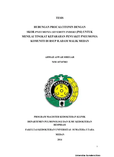 Hubungan Procalcitonin Dengan Skor Pneumonia Severity Indeks Psi Untuk Menilai Tingkat Keparahan Penyakit Pneumonia Komuniti Di Rsup H Adam Malik Medan