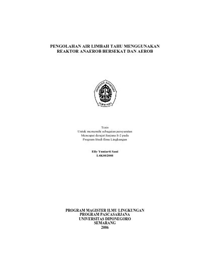 Pengolahan Air Limbah Tahu Menggunakan Reaktor Anaerob Bersekat Dan Aerob Diponegoro University Institutional Repository Undip Ir Elly Yuniarti Sani