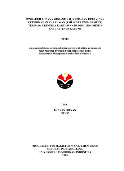 PENGARUH BUDAYA ORGANISASI, KEPUASAN KERJA, DAN KETERIKATAN KARYAWAN ...