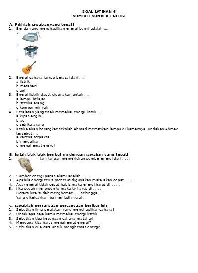 Latihan Ulangan Ipa Kelas 2 Tentang Bab 6 Sumber Sumber Energi