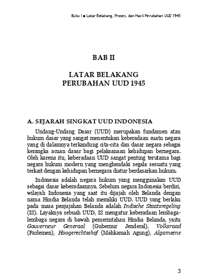 Setelah indonesia konstitusi berlaku di indonesia adalah yang merdeka Tujuan Konstitusi