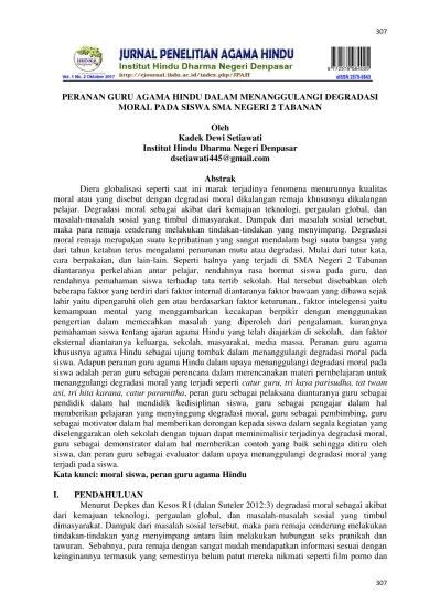 Peranan Guru Agama Hindu Dalam Menanggulangi Degradasi Moral Pada Siswa Sma Negeri 2 Tabanan Oleh Kadek Dewi Setiawati Institut Hindu Dharma Negeri Denpasar Dsetiawati445gmail Com Abstrak Peranan Guru Agama Hindu Dalam Menanggulangi