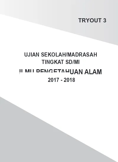 Soal Try Out 3 Ipa Usbn Sd 2018 Soal Ipa Usbn Sd Mi 2018 Dan Kunci Jawaban Rpp Dan Silabus