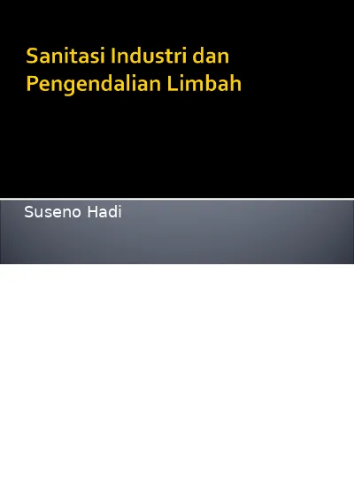 Pengertian Dan Ruang Lingkup Sanitasi Industri