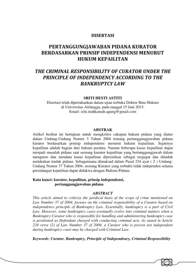 Pertanggungjawaban Pidana Kurator Berdasarkan Prinsip Independensi Menurut Hukum Kepailitan The Criminal Responsibility Of Curator Under The Principle Of Independency According To The Bankruptcy Law