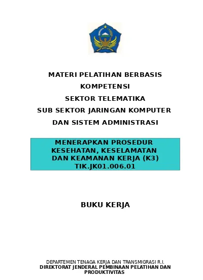 Kesehatan Keselamatan Dan Keamanan Kerja