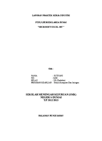 Contoh Laporan Praktek Kerja Industri Ju