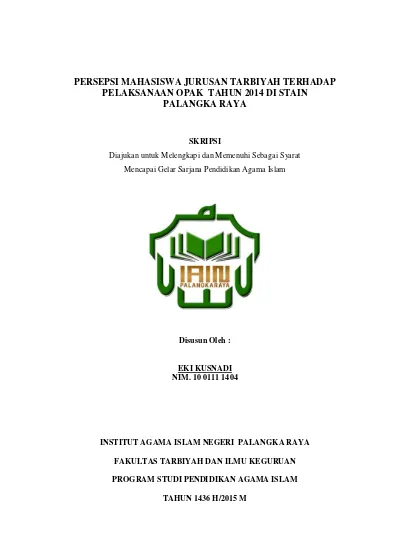 Top Pdf Persepsi Mahasiswa Jurusan Tarbiyah Terhadap Pelaksanaan Opak Tahun 2014 Di Stain Palangka Raya Digital Library Iain Palangka Raya 123dok Com